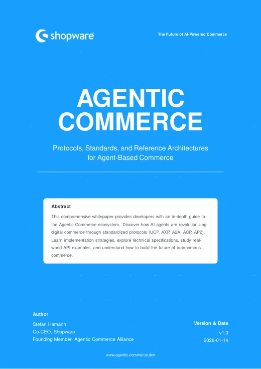 Agentic Commerce: Protocols, Standards, and Reference Architectures · Stefan Hamann