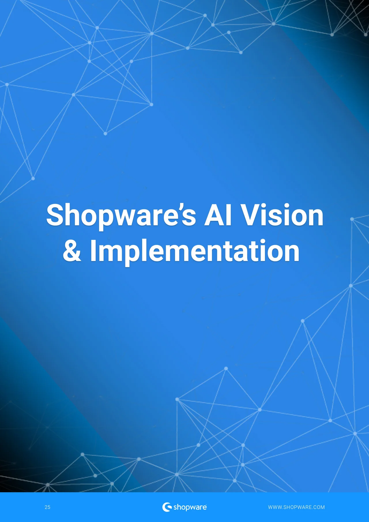 Agentic Commerce: How AI Autonomy Will Redefine Ecommerce Competition · original page 25